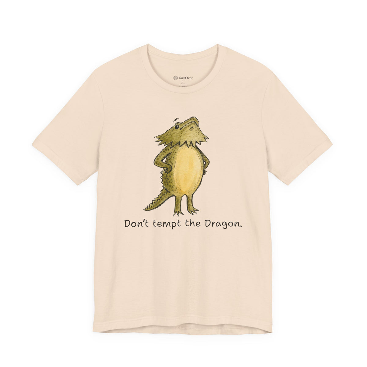 Don't Tempt the Dragon Shirt
