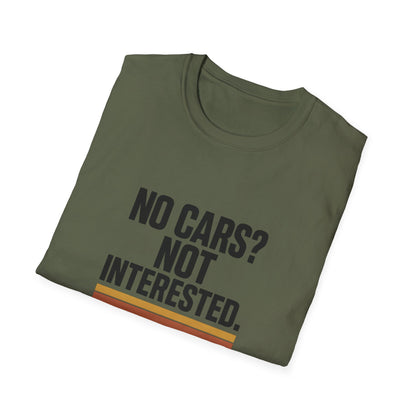 Unisex Softstyle T-Shirt with 'No Cars? Not Interested.' Design | Eco-Friendly Casual Tee, Perfect Gift for Minimalists, Road Less [...]