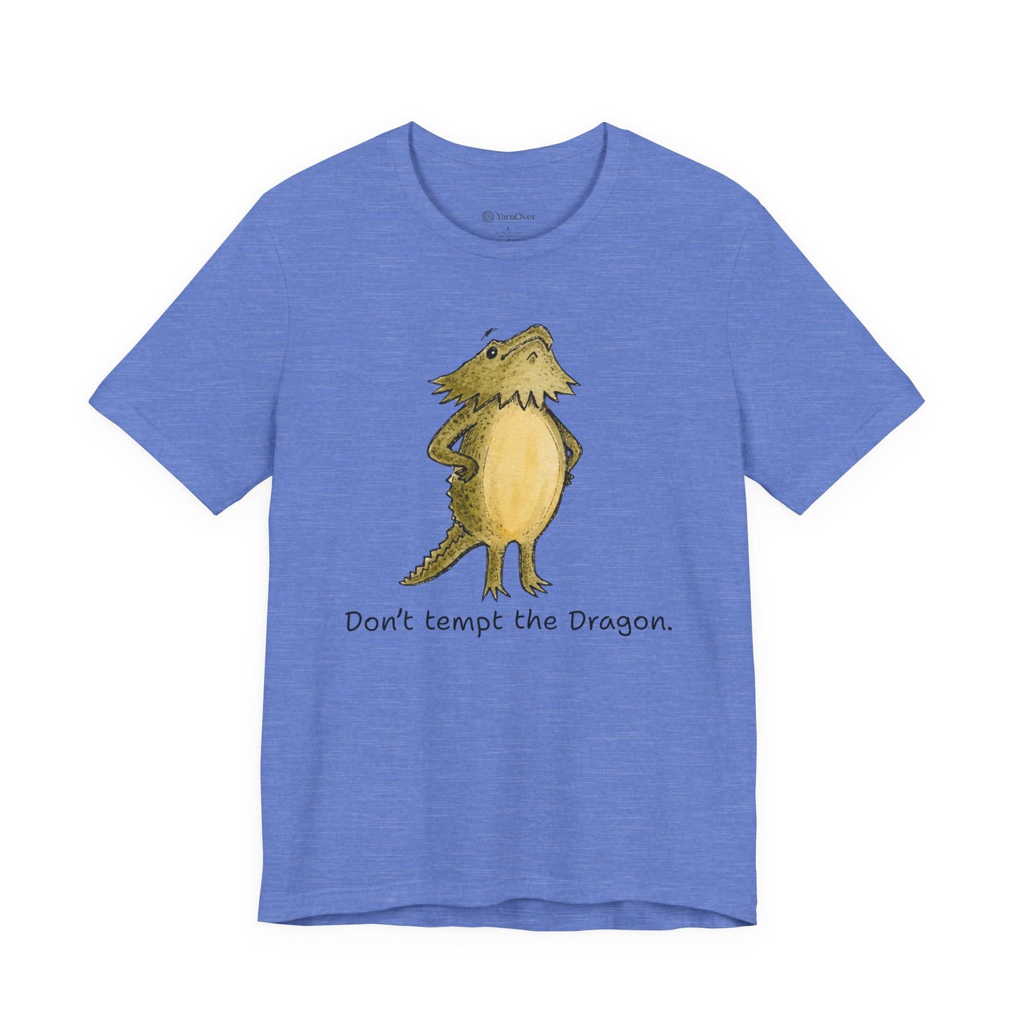 Don't Tempt the Dragon Shirt