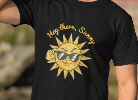 Hey There Sunny Sun Graphic T-Shirt | Retro Sunglasses Illustration