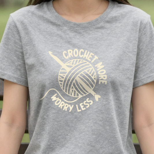 Crochet More Worry Less T-Shirt | Yarn Ball with Crochet Hook, Knitting Lover Tee