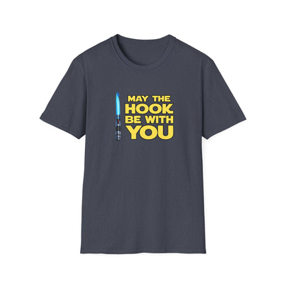 May the Hook Be With You T-Shirt | Crochet Lightsaber Mashup