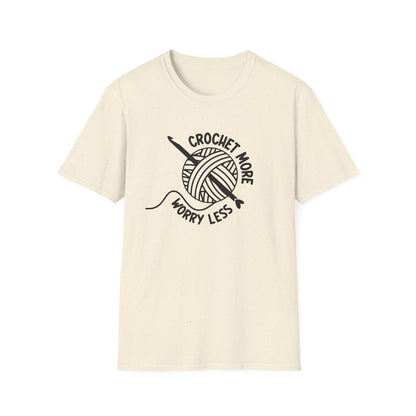 Crochet More Worry Less T-Shirt | Yarn Ball with Crochet Hook, Knitting Lover Tee