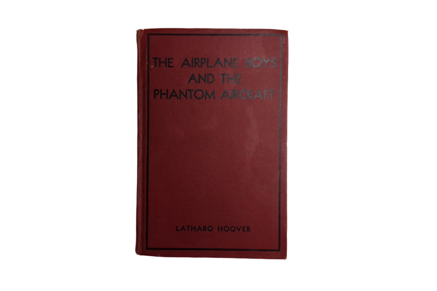 The Airplane Boys | Book 1 | The Airplane Boys and the Phantom Aircraft